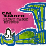 Cal Tjader - Black Hawk Nights '2000
