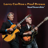 Larry Carlton - Soul Searchin' '2021