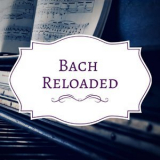 Jacques Loussier Trio - Bach Reloaded '2022