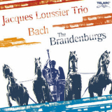 Jacques Loussier Trio - Bach: The Brandenburgs '2006