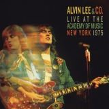 Alvin Lee & Co. - Live At The Academy Of Music, New York, 1975 '2017
