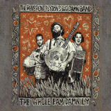 The Reverend Peyton's Big Damn Band - The Whole Fam Damnily '2008