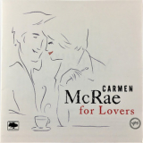 Carmen McRae - Carmen McRae For Lovers '2005