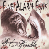 Five Alarm Funk - Anything is Possible '2010