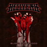 HELLYEAH - Blood for Blood - Commentary '2015