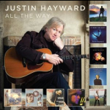 Justin Hayward - All The Way '2016