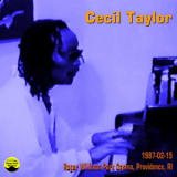 Cecil Taylor - 1987-02-15, Roger Williams Park Casino, Providence, RI '1987