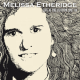 Melissa Etheridge - Live At The Bottom Line, New York, September 29Th 1989 '2015