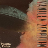 Vanilla Fudge - Vanilla Zeppelin '2022
