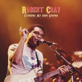 Robert Cray - Standing My Own Ground (Live 1980) '2022