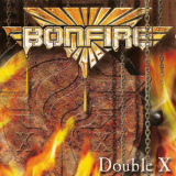 Bonfire - Double X (02667800040) '2006