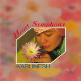 Karunesh - Heart Symphony '1991