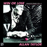 Allan Taylor - WIN OR LOSE '2021