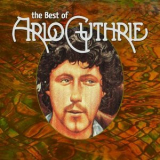 Arlo Guthrie - The Best of Arlo Guthrie '1977