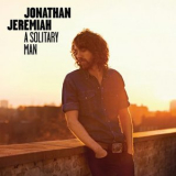 Jonathan Jeremiah - A Solitary Man '2011