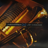 James Morrison & Joe Chindamo - 2x2 '2006