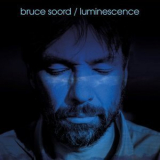 Bruce Soord - Luminescence '2023