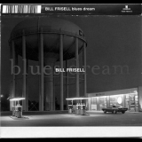 Bill Frisell - Blues Dream '2001