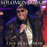 Solomon Burke - Live In London (Live) '2017