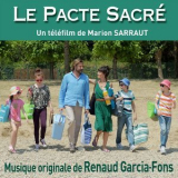 Renaud Garcia-Fons - Le pacte sacre (Bande originale du telefilm de Marion Sarraut) '2016