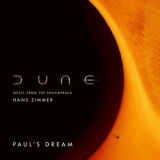 Hans Zimmer - Dune: Paul's Dream '2021