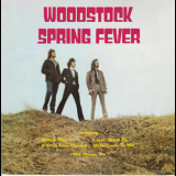 Spring Fever - Woodstock '1970