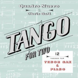 Quadro Nuevo & Chris Gall - Tango for Two Tenor Saxopone & Piano '2016