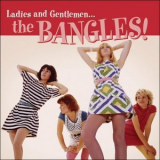 The Bangles - Ladies and Gentlemen....The Bangles '2016