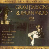 Gram Parsons & The Fallen Angels - Live 1973 '1973