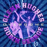 Glenn Hughes - Overcome '2023