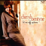 Cheryl Bentyne - Let Me Off Uptown '2005