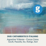 Agostino Valente - Works for two guitars: Carulli, Piazzolla, Sor, Rodrigo, Ibert '2023