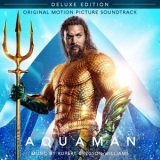 Rupert Gregson-Williams - Aquaman (Original Motion Picture Soundtrack) '2019