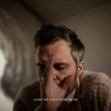 The Tallest Man on Earth - I Love You. It's a Fever Dream. '2019