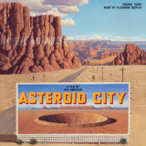 Alexandre Desplat - Asteroid City (Original Score) '2023