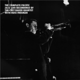 Chet Baker Quartet - The Complete Pacific Jazz Live Recordings Of The Chet Baker Quartet With Russ Freeman '1985