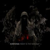 Katatonia - Night Is The New Day (Swedish Edition) '2009