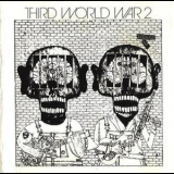Third World War - Third World War 2 '1972