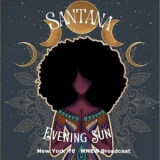 Santana - Evening Sun (Live New York '78) '2023