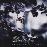 Dark The Suns - All Ends In Silence '2009