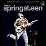 Bruce Springsteen - Greatest Hits Broadcast Collection 1973-1978 '2024