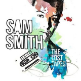 Sam Smith - The Lost Tapes - Remixed '2015