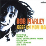 Bob Marley - Keep On Moving '1996