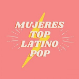 Various Artists - Mujeres Top Latino Pop '2024