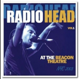 Radiohead - At the Beacon Theatre, NYC 2003 Vol. 1 '2014