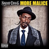 Snoop Dogg - More Malice '2010