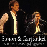 Simon & Garfunkel - Simon & Garfunkel FM Broadcasts 1965-1970 vol. 2 '2020