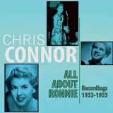 Chris Connor - All About Ronnie: Recordings 1953-55  Vol. 1 '2021
