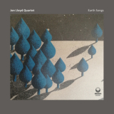 Jon Lloyd Quartet - Earth Songs '2024