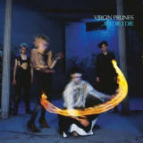 Virgin Prunes - ...If I Die, I Die '1982